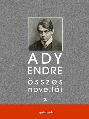 cover image of Ady Endre összes novellái II. kötet